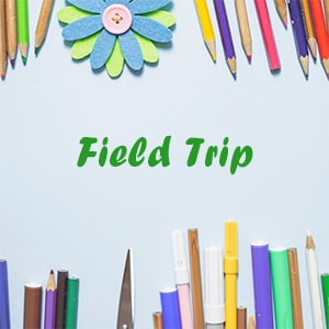 Field Trip